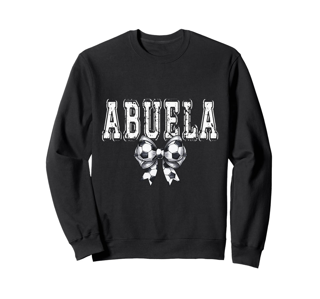 Coquette Soccer Abuela Spirit Sweatshirt - Streetwear Style Unisex