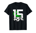 15Th Birthday Soccer Player Football 15 T-Shirt - Novelty Apparel Unisex
