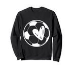 Funny Soccer T Soccer Love Ball Heart Sweatshirt - Unique Graphic Men Women