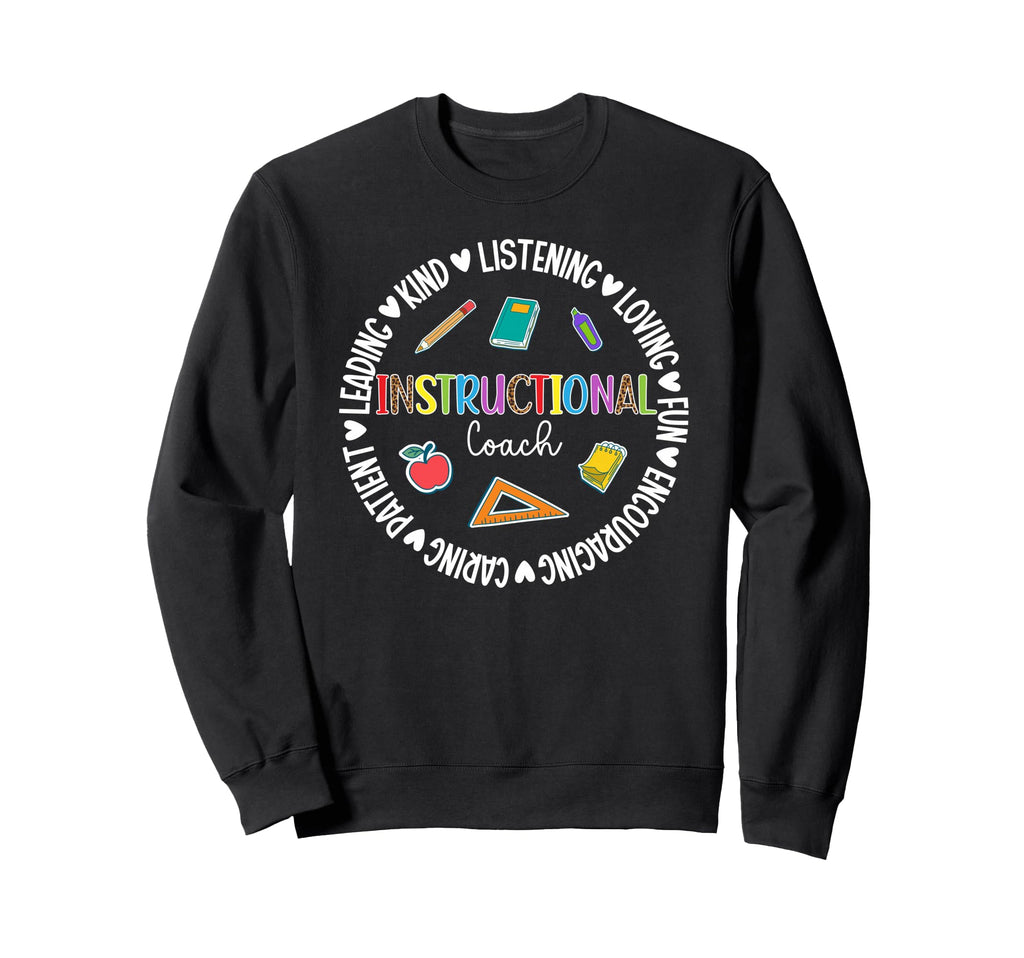 Instructional Coach Appreciation Sweatshirt - Streetwear Style Unisex