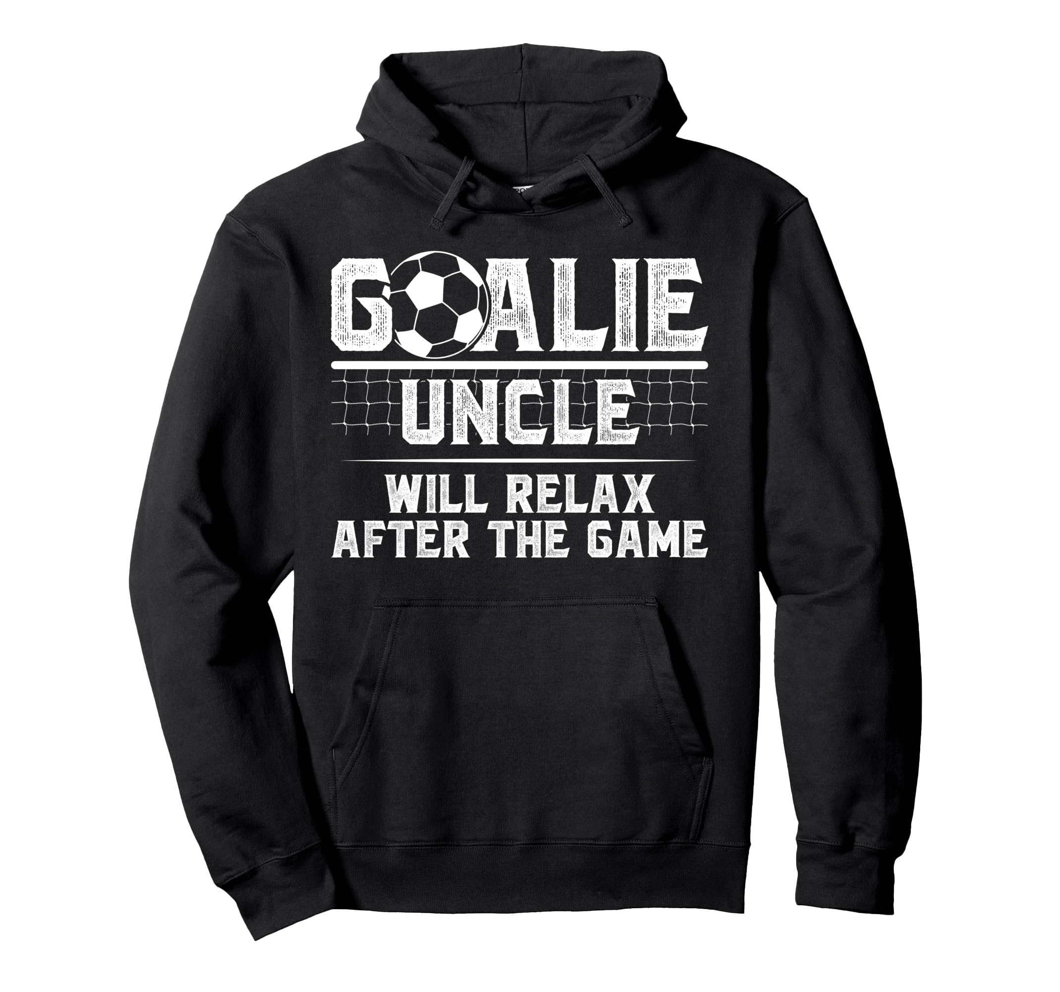 Funny Soccer Goalie Uncle Soccer Hoodie - Streetwear Style Men Women