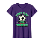 Field Side Warrior Soccer Mom T-Shirt - Unique Graphic Men Women