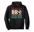 Thats My Bro Im Just Here Snack Bar Hoodie - Streetwear Style for Adults