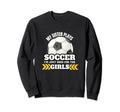 Soccer Brother Soccer Player Sister Sweatshirt - Novelty Apparel Unisex