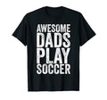 Mens Funny Fathers Day Awesome Dads Play T-Shirt - Unique Graphic Unisex