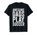 Mens Funny Fathers Day Awesome Dads Play T-Shirt - Unique Graphic Unisex