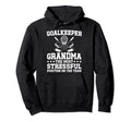 Funny Hockey Goalkeeper Grandma Hockey Hoodie - Graphic Print Men Women