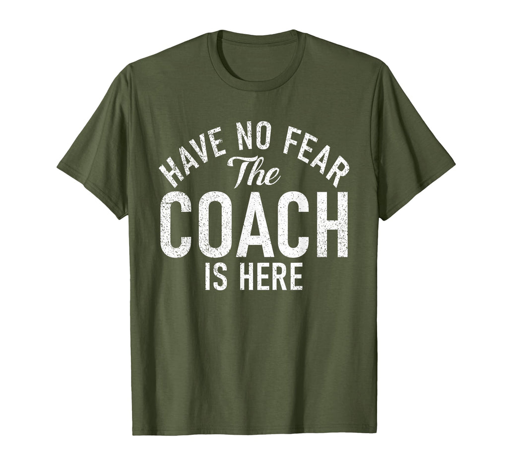 Have No Fear Coach Is Here Sports T-Shirt - Custom Art Print for Adults