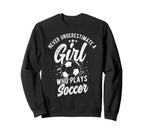 Never Underestimate Who Plays Sweatshirt - Fun Novelty Design for Adults