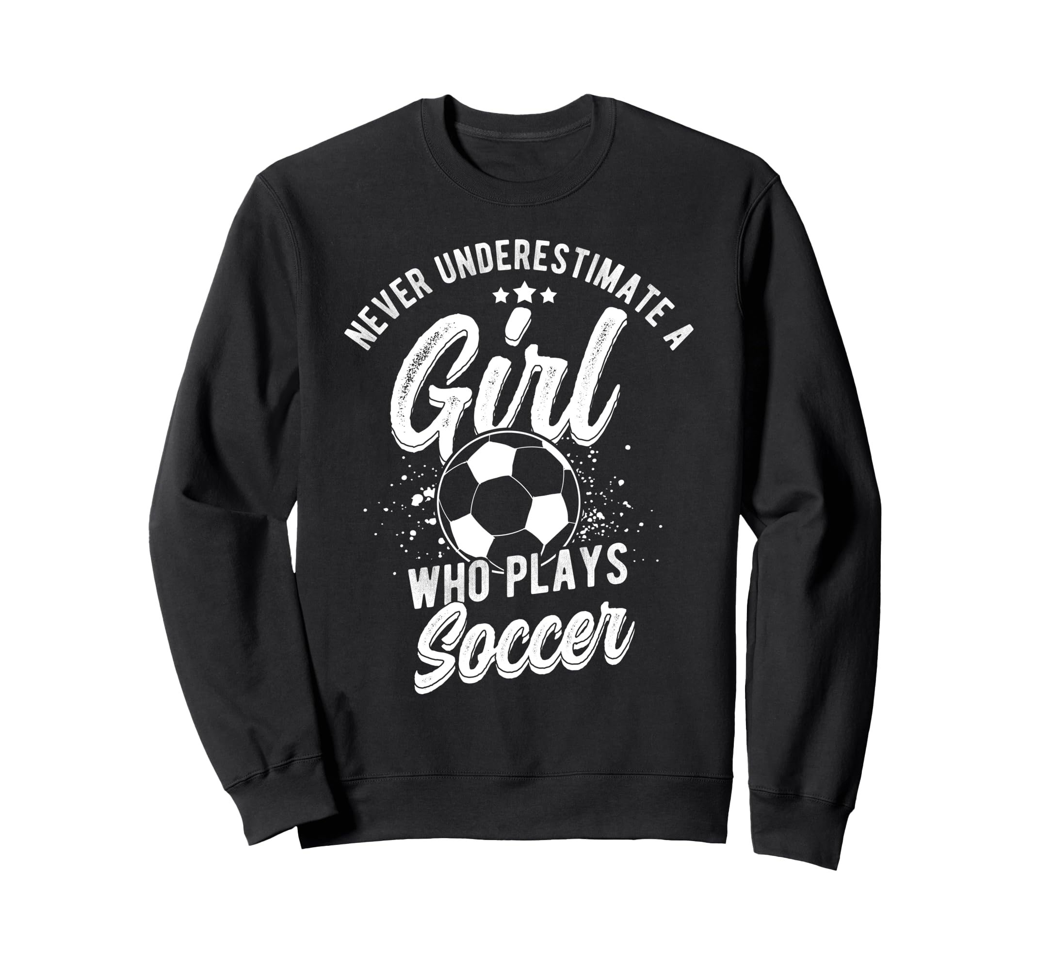 Never Underestimate Who Plays Sweatshirt - Fun Novelty Design for Adults