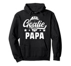 Ice Hockey Goalie Papa Ice Hockey Hoodie - Casual Everyday Wear Unisex