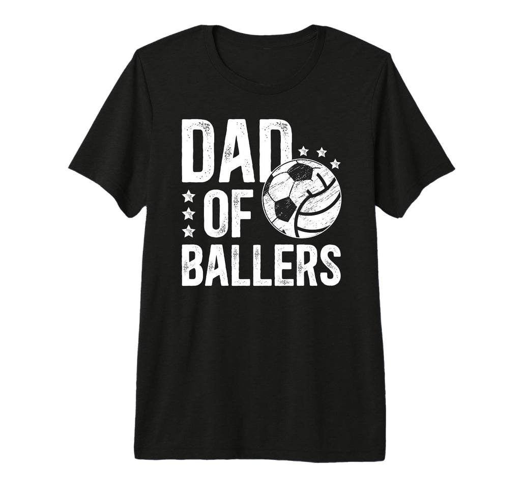 Mens Dad Ballers Soccer T-Shirt - Casual Everyday Wear Men Women