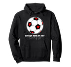 Soccer Mom Day Soccer Fan Night Hoodie - Graphic Print Men Women