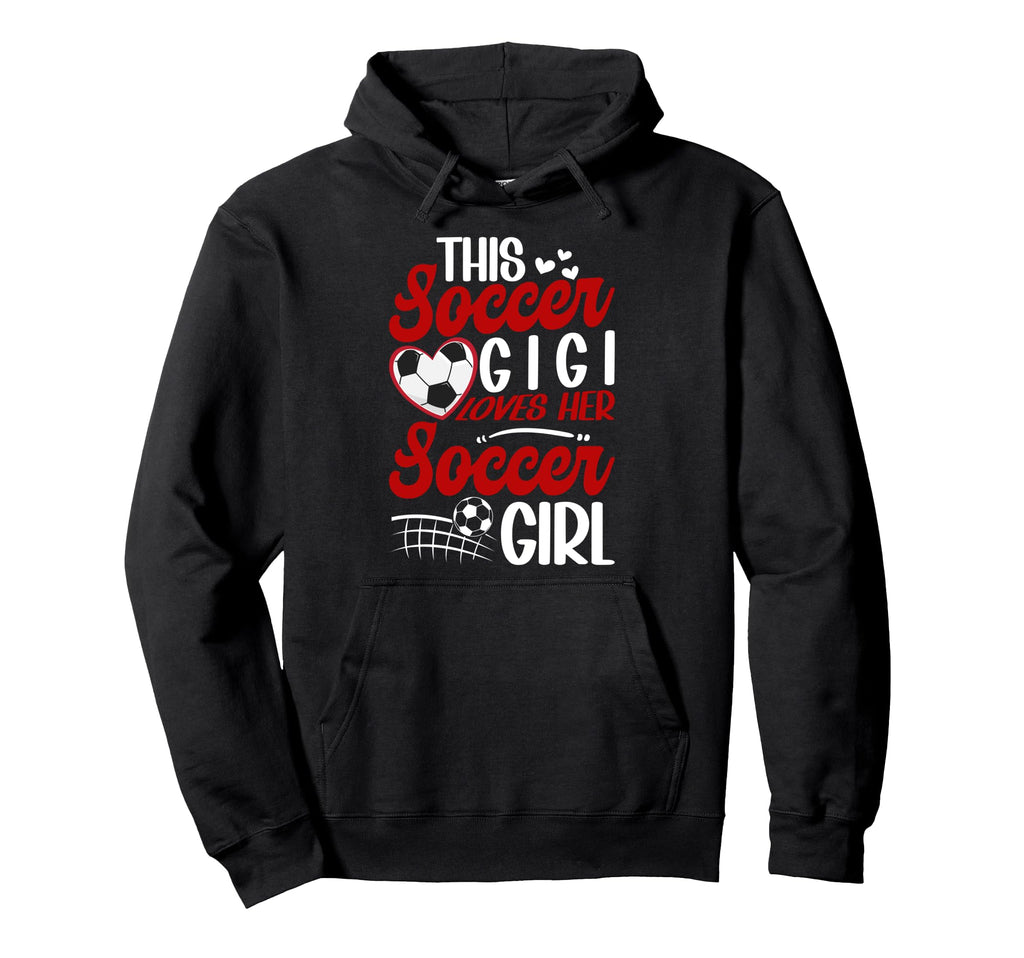 Soccer Gigi Loves Her Soccer Soccer Hoodie - Streetwear Style for Adults