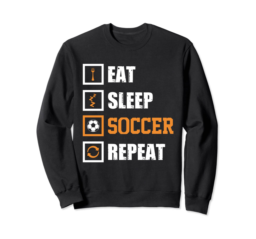 Eat Sleep Soccer Repeat Funny Sweatshirt - Minimalist Print for Adults