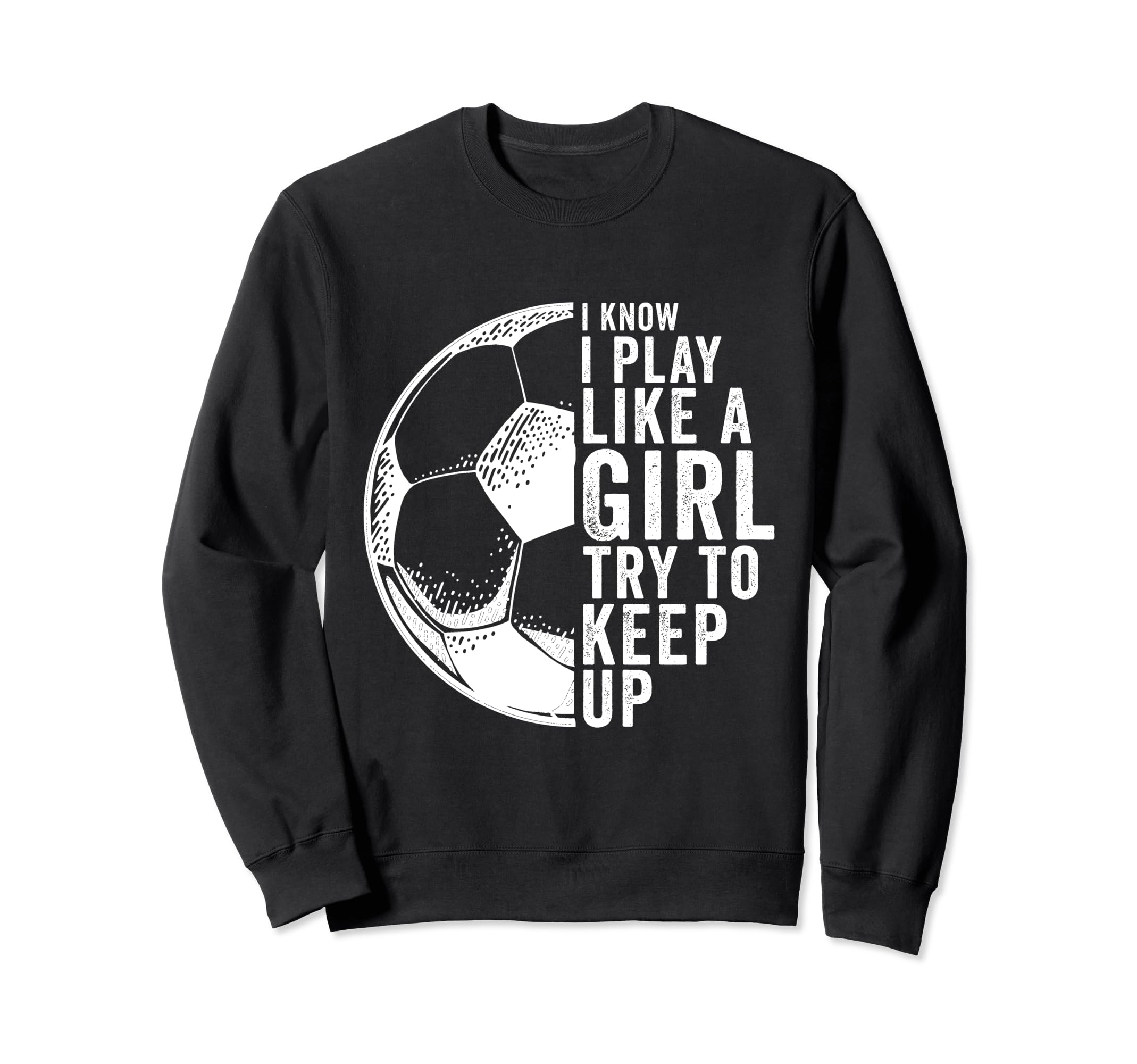 Sport Athlete Games Coach Soccer Fun Sweatshirt - Novelty Apparel Unisex