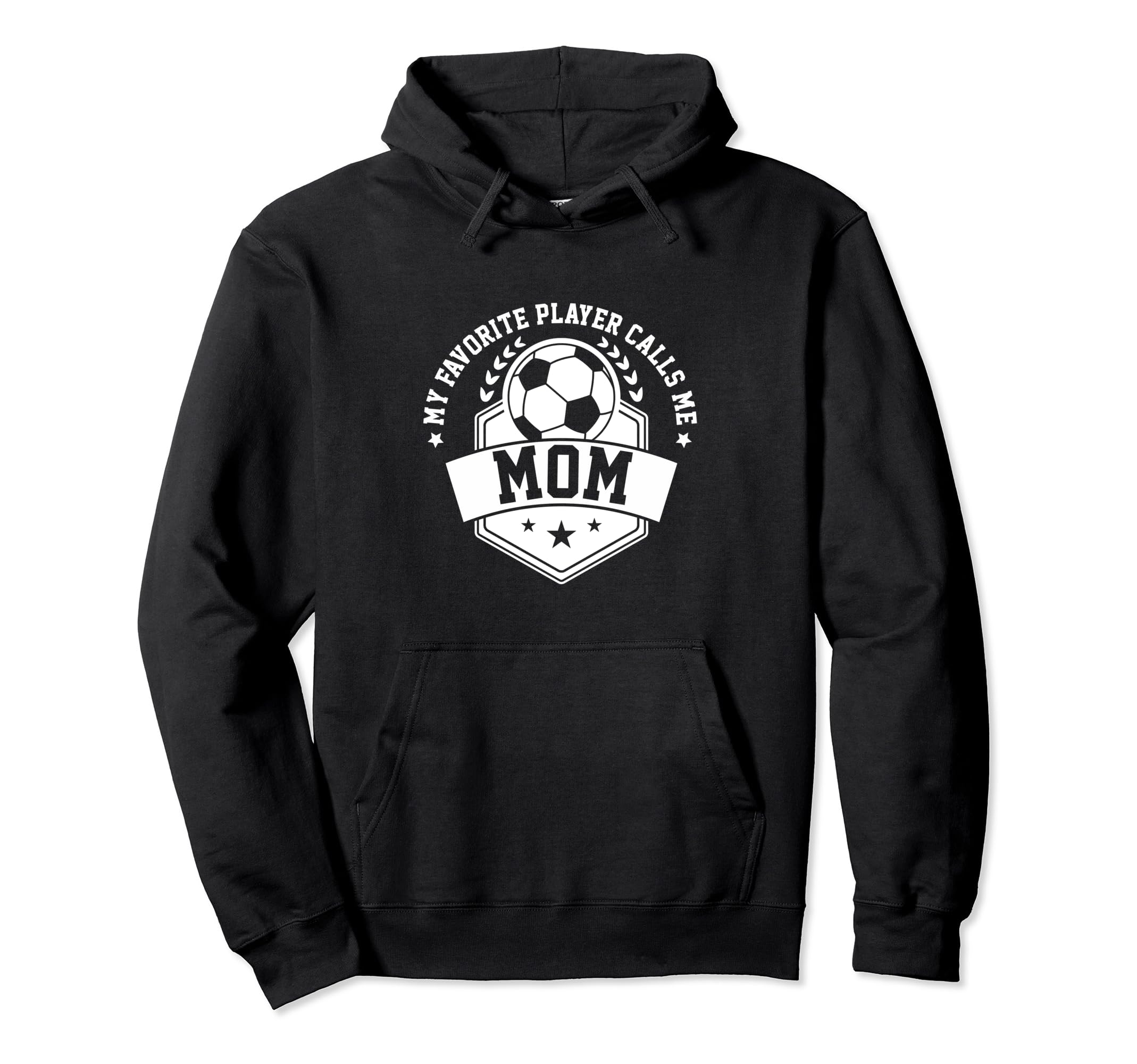 My Favorite Soccer Player Calls Me Hoodie - Fun Novelty Design for Adults