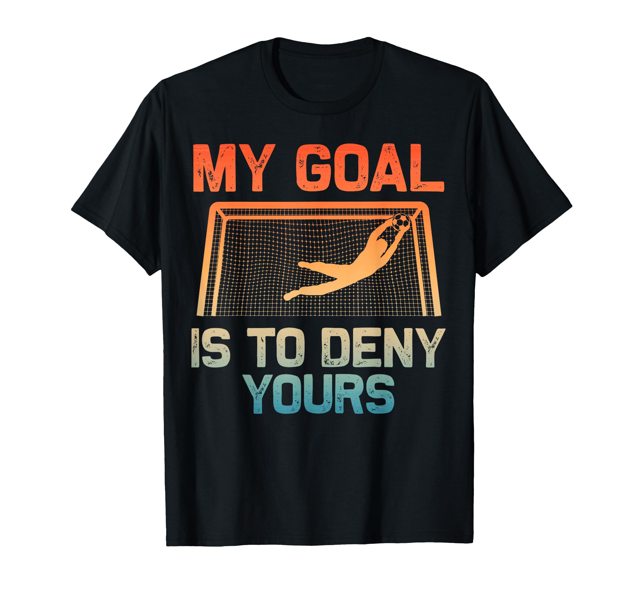 Soccer Goalie Art Gag Soccer Player T-Shirt - Streetwear Style for Adults