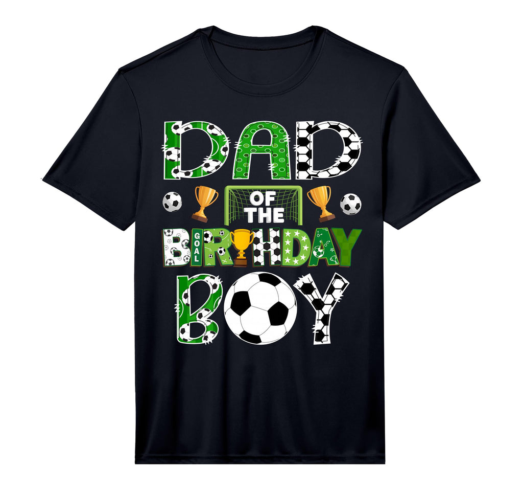 Dad Birthday Soccer Player Game Day T-Shirt - Fun Novelty Design Men Women