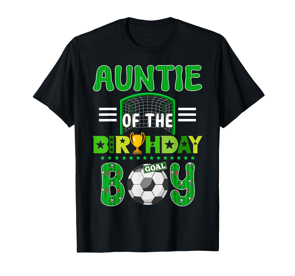 Auntie Birthday Soccer Goal Family T-Shirt - Custom Art Print for Adults