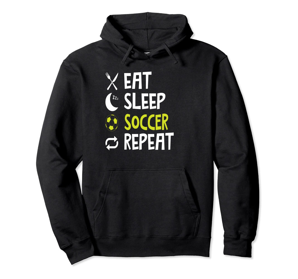 Funny Eat Sleep Soccer Repeat Player Coach Hoodie - Unique Graphic Unisex