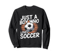 Just Who Loves Soccer Sweatshirt - Streetwear Style for Adults