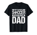 My Favorite Soccer Player Calls Me Dad T-Shirt - Graphic Print for Adults