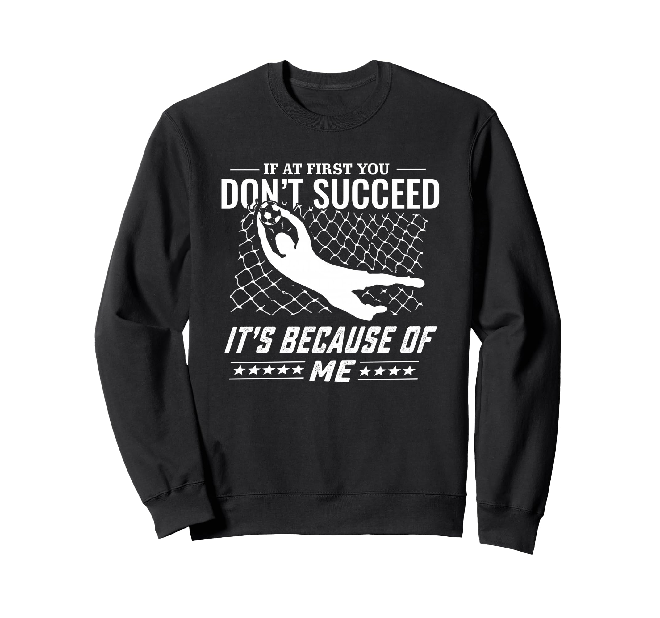 Soccer And Goal Keeper Sweatshirt - Trendy Graphic Men Women