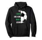 Gift Soccer Player Yes I Shoot Like Hoodie - Trendy Graphic for Adults