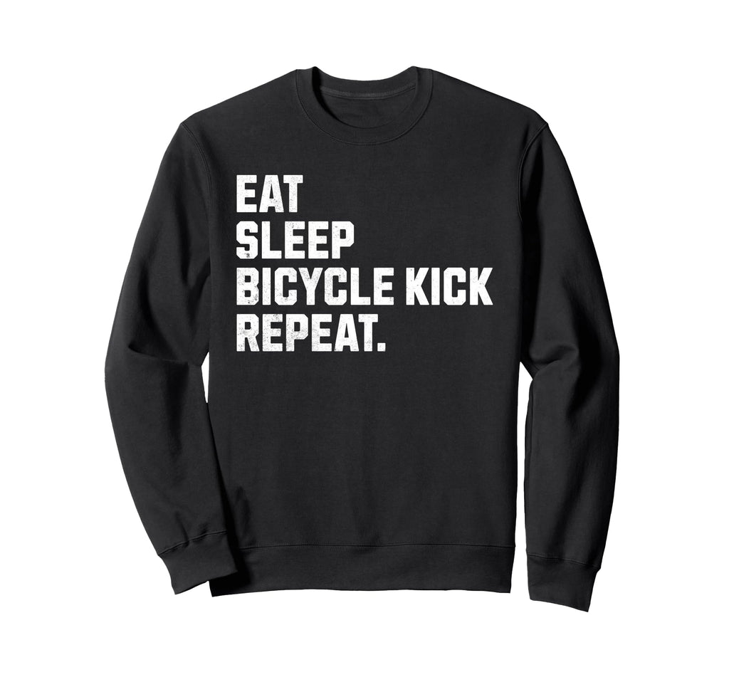 Eat Sleep Bicycle Kick Repeat Sweatshirt - Custom Art Print for Adults
