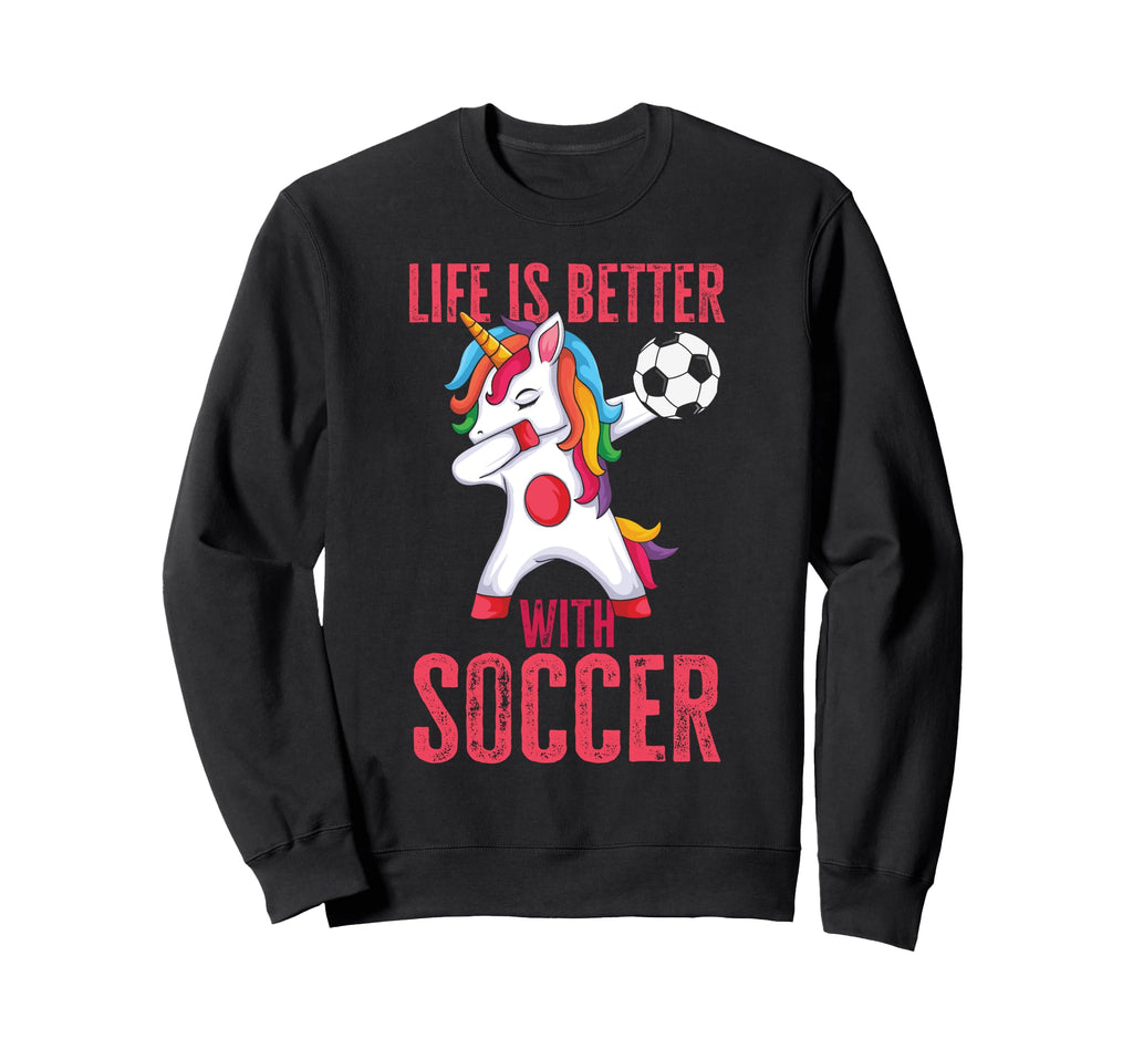 Funny Better Soccer Sweatshirt - Custom Art Print for Adults