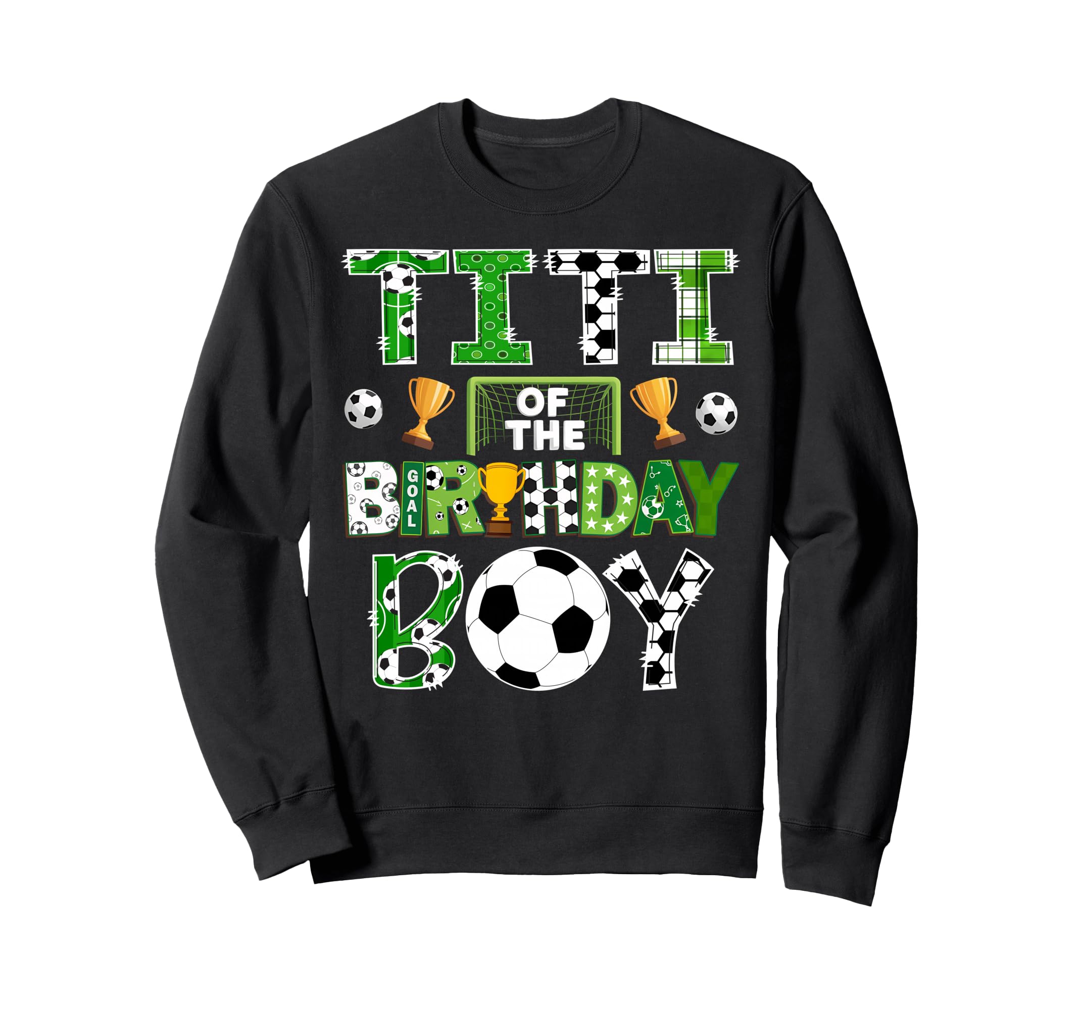Titi Birthday Soccer Player Game Day Sweatshirt - Streetwear Style Unisex
