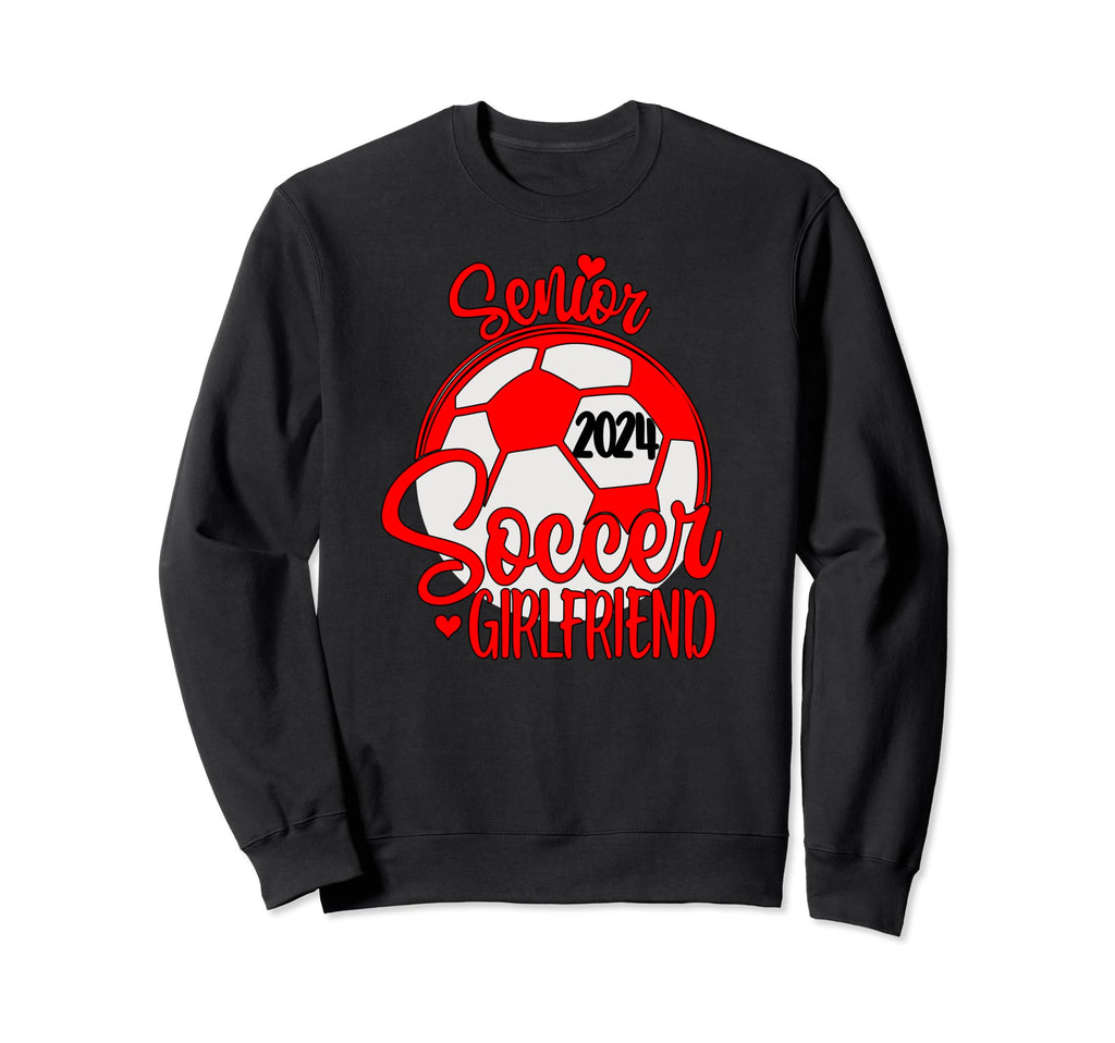 Soccer Girlfriend Senior 2024 High Sweatshirt - Graphic Print Men Women