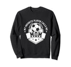 My Favorite Soccer Player Calls Sweatshirt - Aesthetic Graphic Men Women