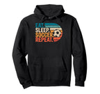 Eat Sleep Soccer Repet Goalie Player Hoodie - Minimalist Print Men Women