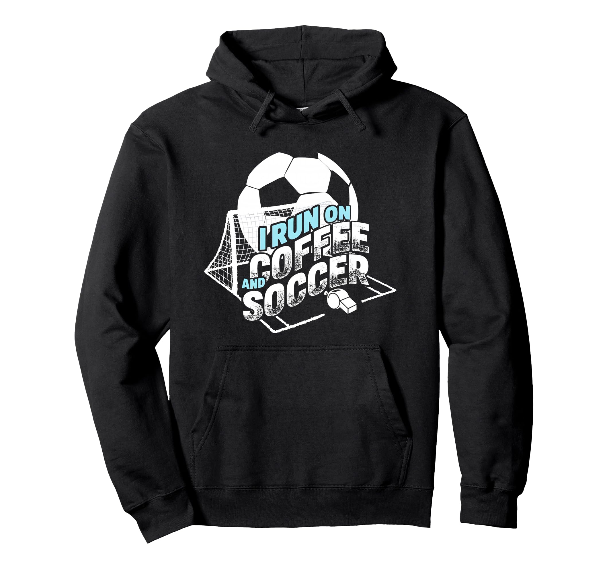 I Run Coffee And Soccer Soccer Parent Hoodie - Aesthetic Graphic Unisex