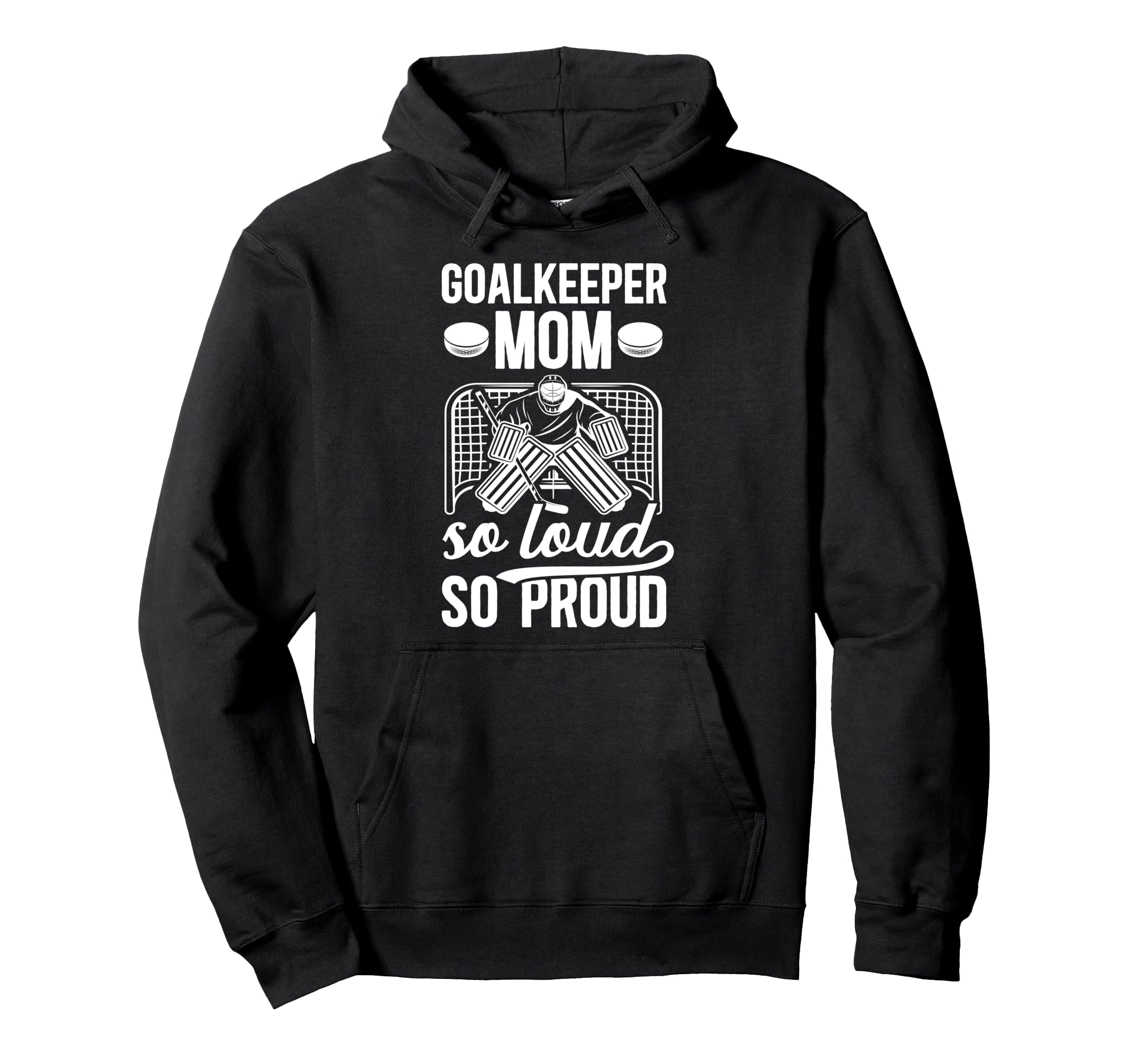 Hockey Goalkeeper Mom So Loud Mom Hockey Hoodie - Custom Art Print Unisex