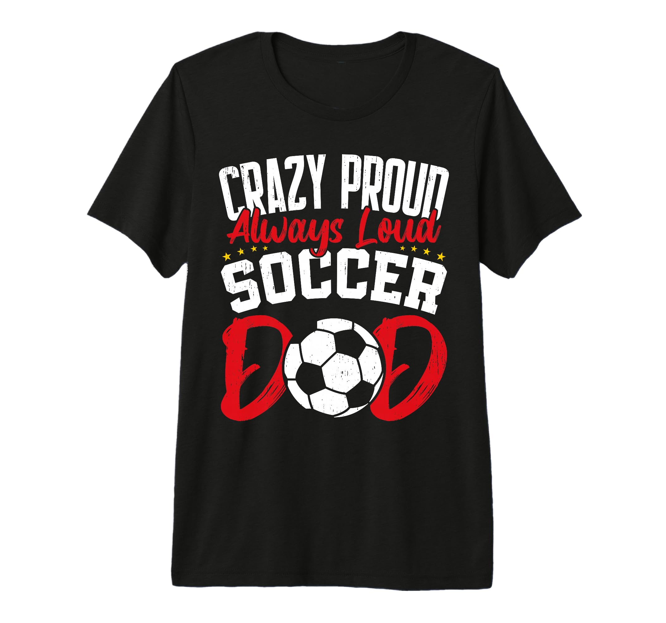 Mens Crazy Proud Always Loud Funny T-Shirt - Streetwear Style Men Women