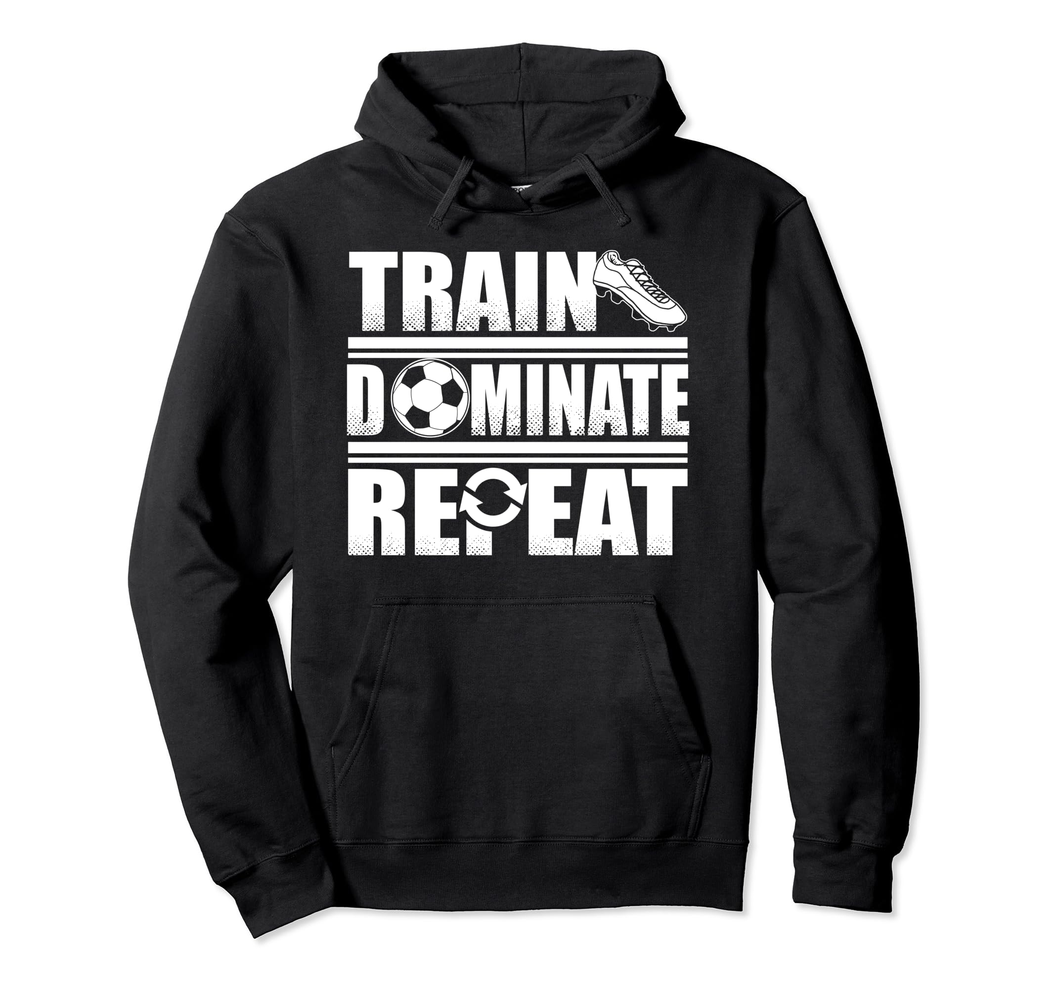 Train Dominate Repeat Football Shirts Hoodie - Aesthetic Graphic Men Women