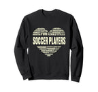 Love Heart Facts Soccer Players Lover Sweatshirt - Streetwear Style Unisex