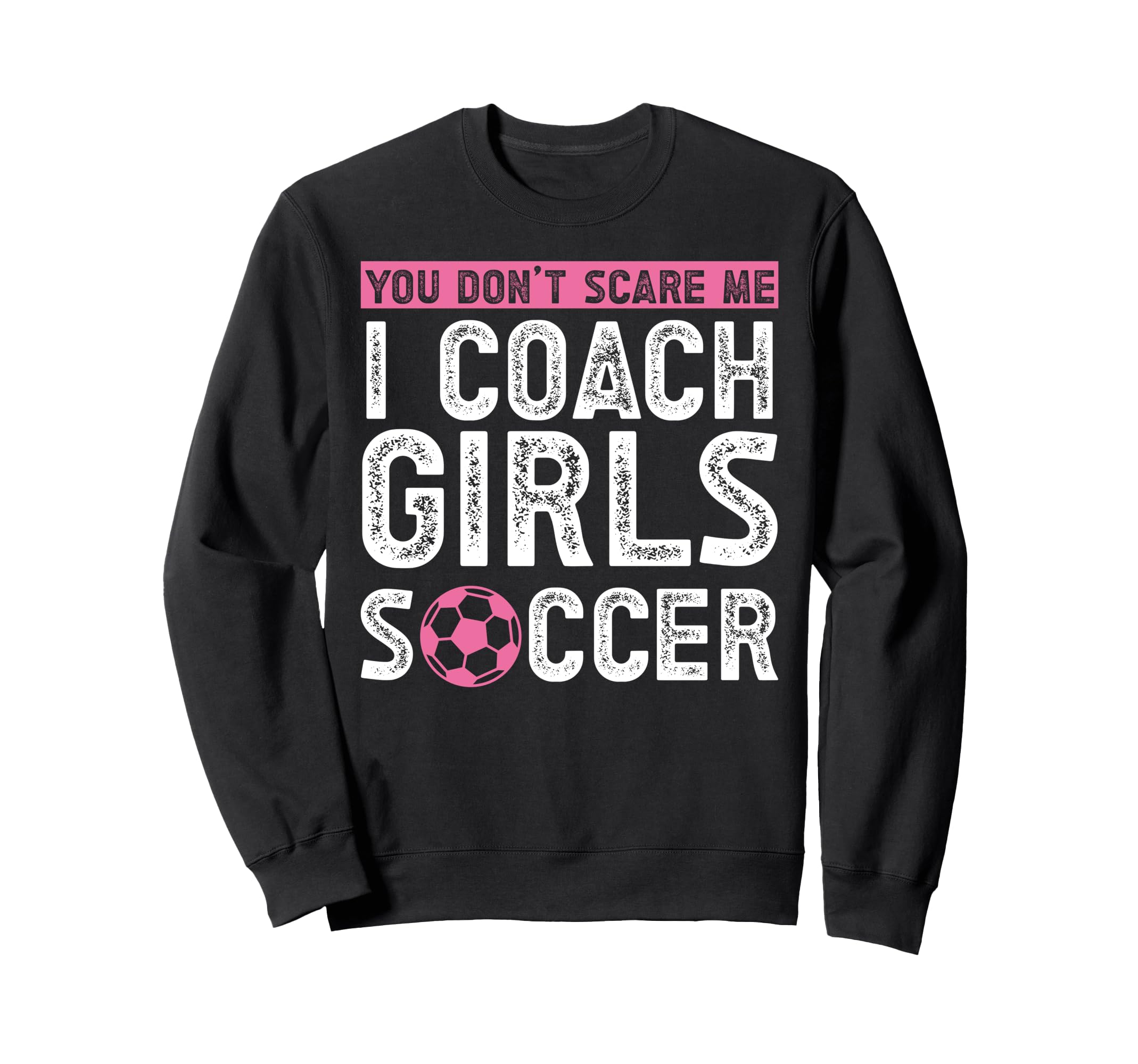 Soccer Coach Sweatshirt - Trendy Graphic Men Women