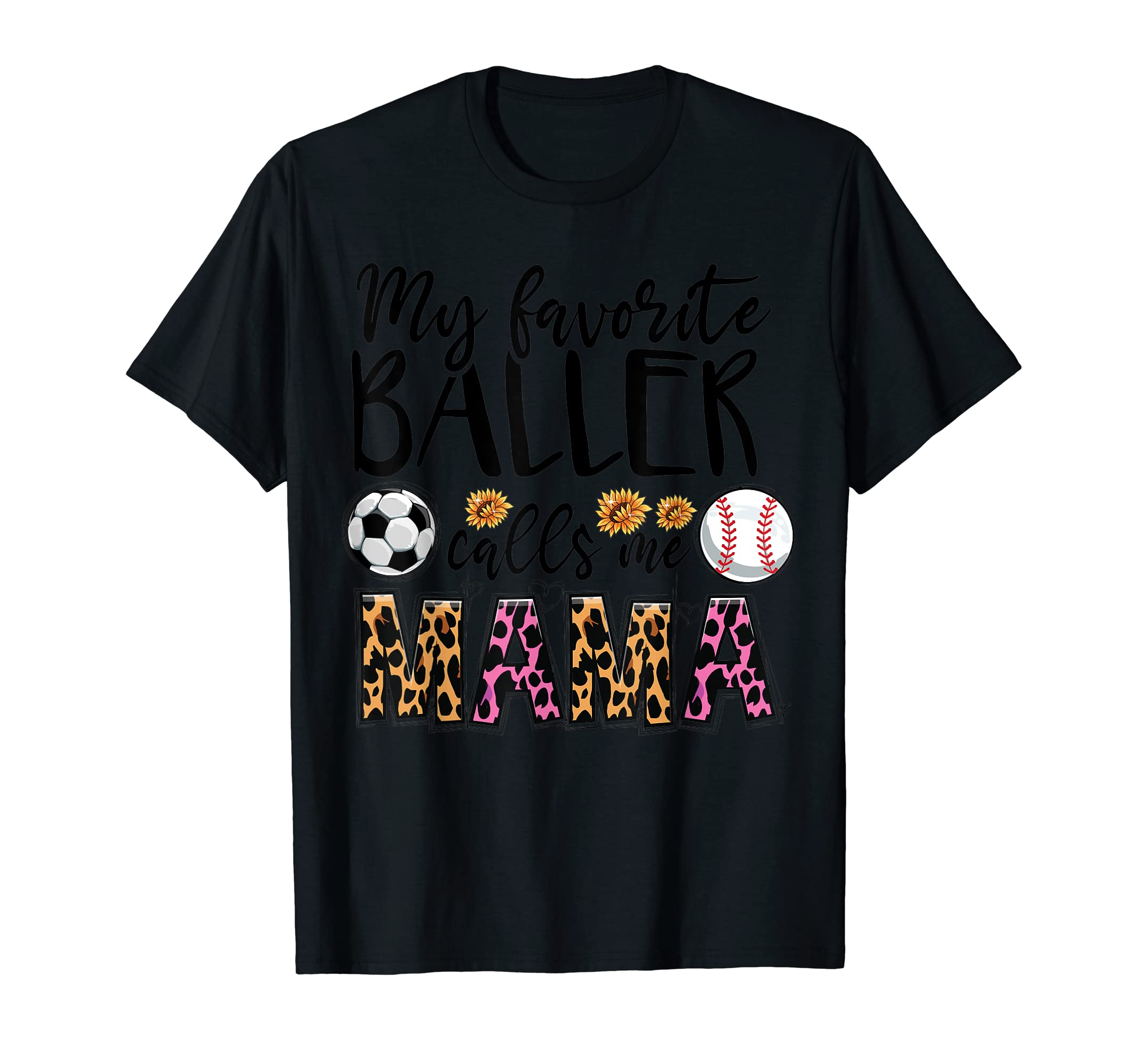 Baseball And Soccer Calls Me Mama T-Shirt - Aesthetic Graphic for Adults