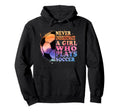 Never Underestimate Who Plays Soccer Hoodie - Trendy Graphic for Adults