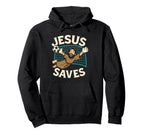 Jesus Saves I Christian Faith I Jesus Hoodie - Fun Novelty Design Unisex