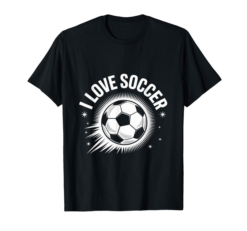 I Love Soccer Passionate Game Fan T-Shirt - Aesthetic Graphic for Adults