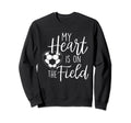 My Heart Is Field Soccer Lover Soccer Sweatshirt - Graphic Print Men Women