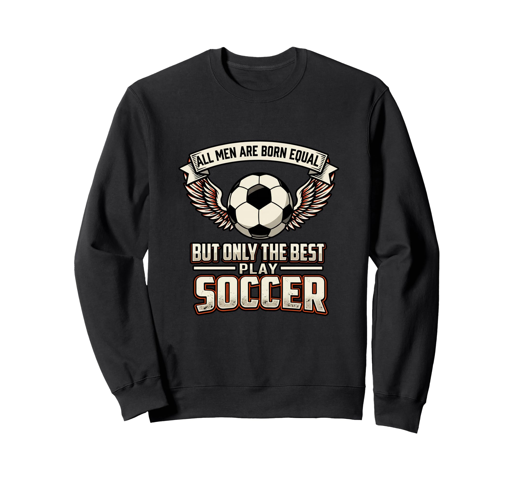 All Are Born Equal Best Play Sweatshirt - Novelty Apparel for Adults