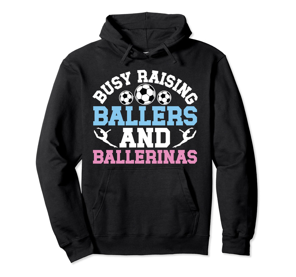 Raising Ballers And Ballerinas Soccer Hoodie - Custom Art Print Men Women