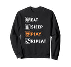Trendy Eat Sleep Soccer Repeat List Sweatshirt - Trendy Graphic for Adults