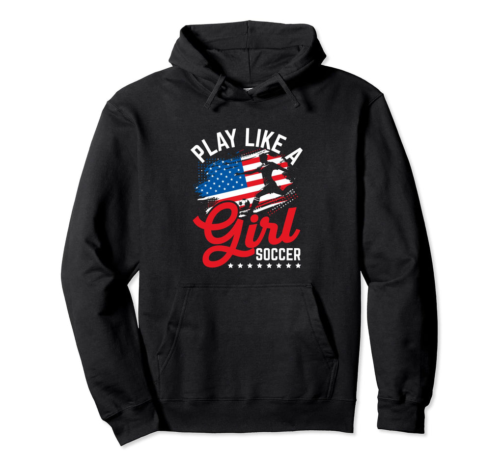 Play Like Soccer Player Athlete Team Coach Hoodie - Unique Graphic Unisex